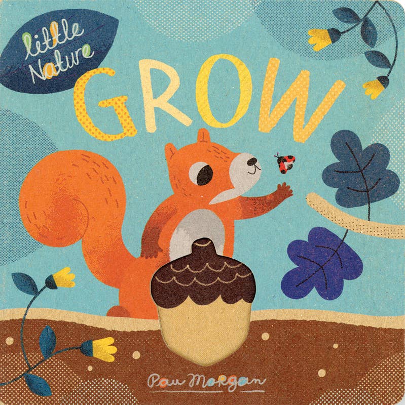 Little Nature: Grow Board Book