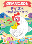 Grandson I Love You, a Bushel and a Peck! Book