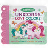 Unicorns Love Colors Tuffy Teether Indestructible Book