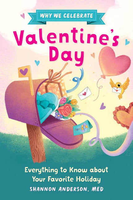 Why We Celebrate Valentine's Day Book