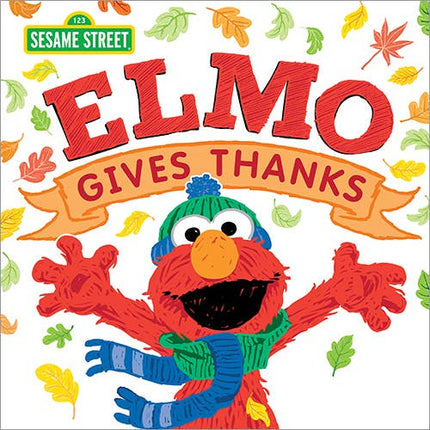 Elmo Gives Thanks Book