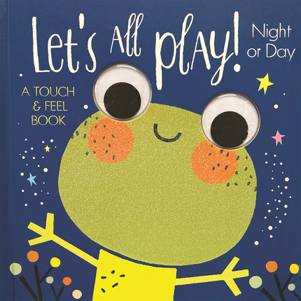 Let's All Play! Night or Day Board Book