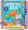 Magical Water Painting - Under The Sea Book