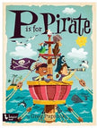 P is for Pirate - Board Book