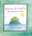 Lessons of a Turtle-The Little Book of Life Hardcover Book