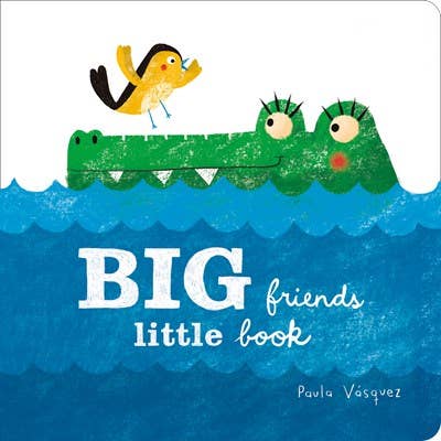 Big Friends, Little Book Board Book