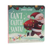 Can't Catch Santa! Peek & Pop Christmas Book