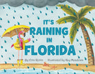 It's Raining in Florida Children's Book