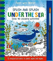 Splish and Splash – Under the Sea Paint with Water Book