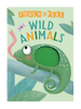 Wild Animals: A Touch and Feel Book