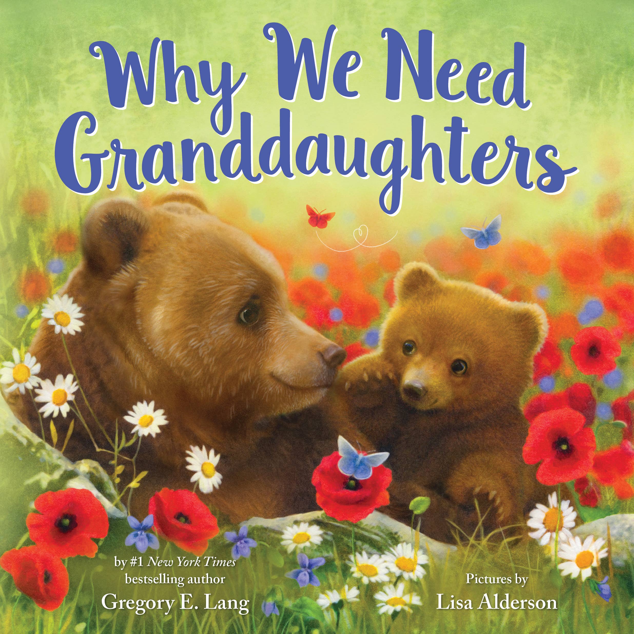 Why We Need Granddaughters (HC) Book